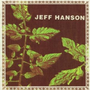Hanson Jeff - Jeff Hanson i gruppen CD hos Bengans Skivbutik AB (1000409)