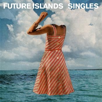 Future Islands - Singles i gruppen VINYL / Toppselgere hos Bengans Skivbutik AB (1006304)