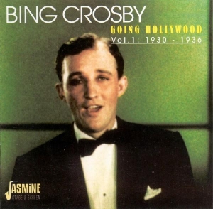 Crosby Bing - Going Hollywood Vol.1 i gruppen CD hos Bengans Skivbutik AB (1008109)