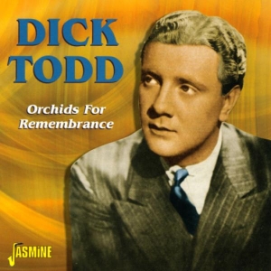 Dick Todd - Orchids For Remembrance i gruppen CD hos Bengans Skivbutik AB (1008124)