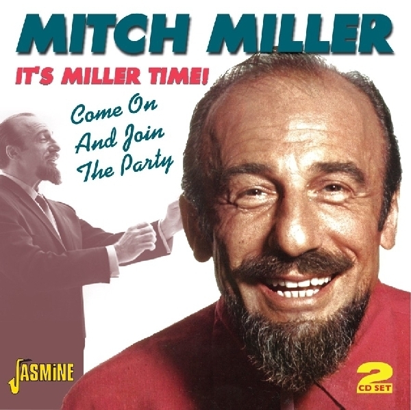 Mitch Miller - It's Miller Time - Come On And Join The Party i gruppen CD / Pop hos Bengans Skivbutik AB (1008151)