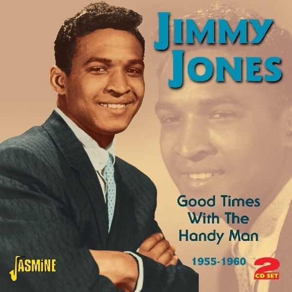 Jimmy Jones - Good Times With The Handy Man 1955-1960 i gruppen CD / Toppselgere hos Bengans Skivbutik AB (1008156)
