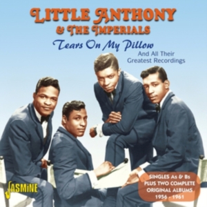 Little Anthony & The Imperials - Tears On My Pillow i gruppen CD hos Bengans Skivbutik AB (1008163)