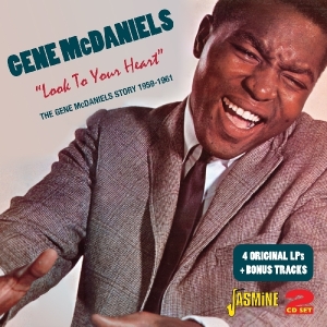 Gene Mcdaniels - Look To Your Heart, The Gene Mcdaniels Story 1959-1961 i gruppen CD hos Bengans Skivbutik AB (1008172)