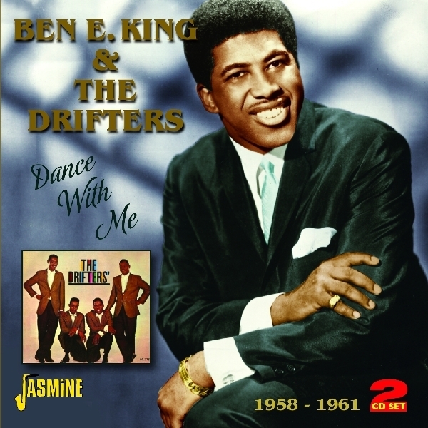 Ben E & The Drifter King - Dance With Me 1958-1961 i gruppen CD / Toppselgere hos Bengans Skivbutik AB (1008186)