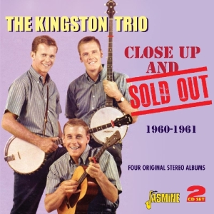 The Kingston Trio - Close Up And Sold Out i gruppen CD hos Bengans Skivbutik AB (1008196)