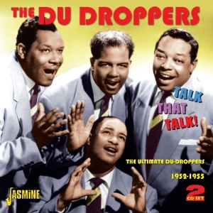 Du Droppers - Talk That Talk -The Ultimate Du Droppers 1952-1955 i gruppen CD hos Bengans Skivbutik AB (1008208)