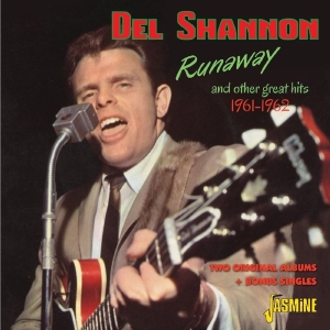 Del Shannon - Runaway & Other Great Hits 1961-1962 i gruppen CD hos Bengans Skivbutik AB (1008217)