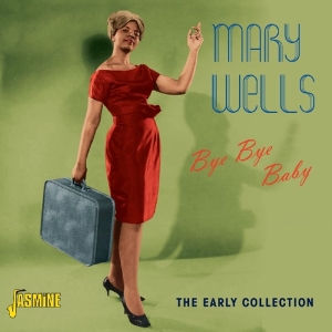 Mary Wells - Bye Bye Baby + 4 i gruppen CD hos Bengans Skivbutik AB (1008222)