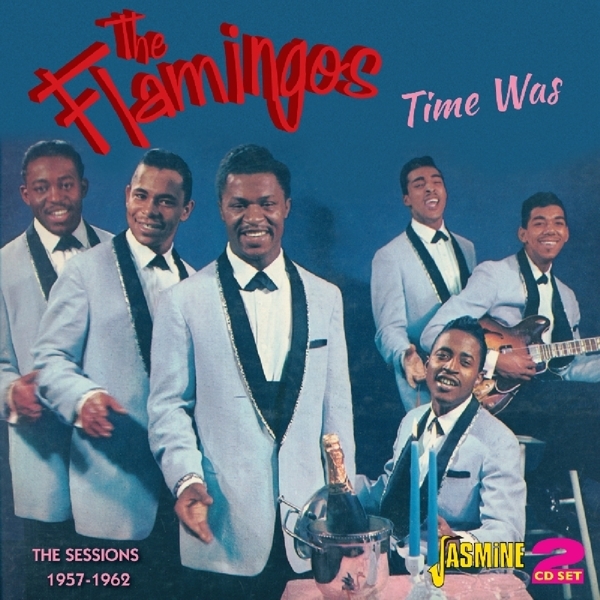 Flamingos - Time Was i gruppen CD / Toppselgere hos Bengans Skivbutik AB (1008236)