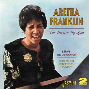Aretha Franklin - Princess Of Soul+Before The Coronation i gruppen CD hos Bengans Skivbutik AB (1008244)