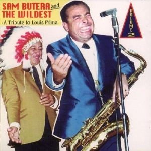 Butera Sam & The Wildest - Tribute To L.Prima Vol.2 i gruppen CD hos Bengans Skivbutik AB (1008267)