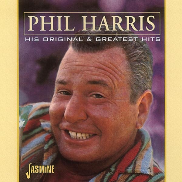 Phil Harris - His Original & Greatest H i gruppen CD / Pop hos Bengans Skivbutik AB (1008287)