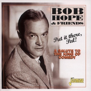 Bob & Friends Hope - Put It There Pal! i gruppen CD hos Bengans Skivbutik AB (1008291)
