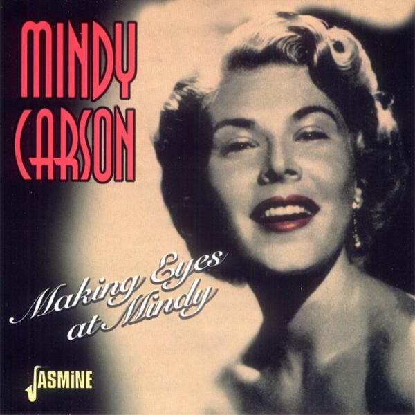 Mindy Carson - Making Eyes At Mindy i gruppen CD / Toppselgere hos Bengans Skivbutik AB (1008294)
