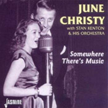 June Christy W. Stan Kenton - Somewhere There's Music i gruppen CD / Toppselgere hos Bengans Skivbutik AB (1008296)