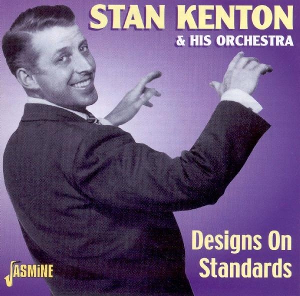 Stan & Orchestra Kenton - Designs On Standards i gruppen CD / Pop hos Bengans Skivbutik AB (1008298)