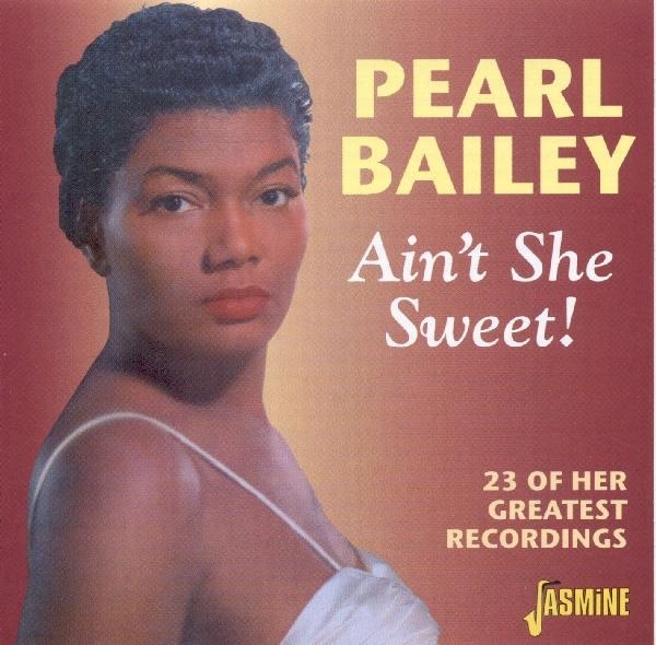 Bailey Pearl - Ain't She Sweet i gruppen CD / Toppselgere hos Bengans Skivbutik AB (1008307)