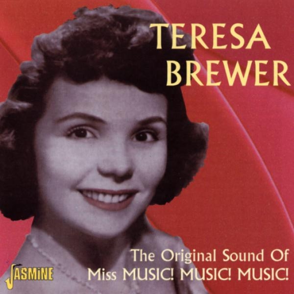 Teresa Brewer - Original Sound Of Miss Mu i gruppen CD / Pop hos Bengans Skivbutik AB (1008313)