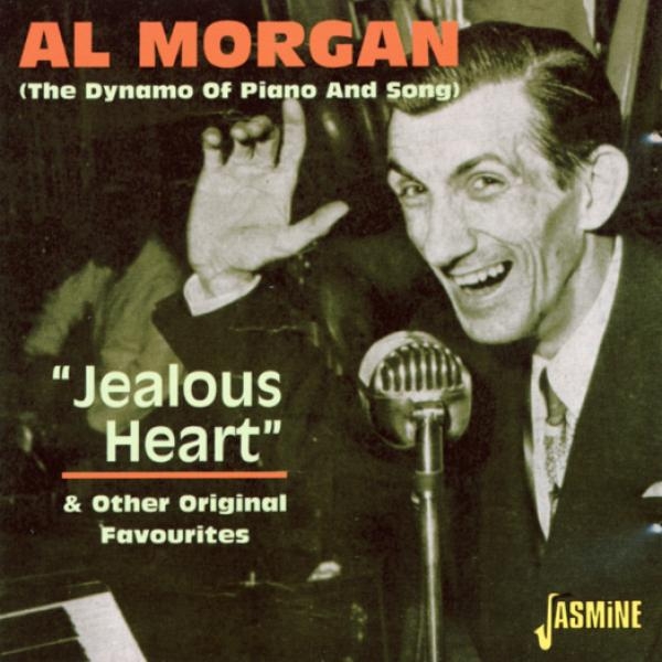 Al Morgan - Jealous Heart & Other Fav i gruppen CD / Toppselgere hos Bengans Skivbutik AB (1008314)