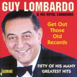 Lombardo Guy And His Royal Canadian - Get Out Those Old Records - Fifty O i gruppen CD hos Bengans Skivbutik AB (1008318)