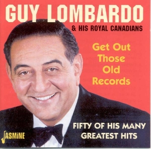 Lombardo Guy & His Royal - Get Out Those Old Records i gruppen CD hos Bengans Skivbutik AB (1008318)