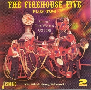 Firehouse Five Plus Two - Setting The World On Fire i gruppen CD hos Bengans Skivbutik AB (1008348)