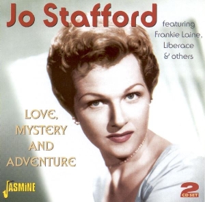 Jo Stafford - Love, Mystery And Adventu i gruppen CD hos Bengans Skivbutik AB (1008353)