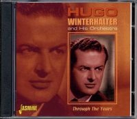 Winterhalter Hugo & His Orchestra - Through The Years i gruppen CD / Pop hos Bengans Skivbutik AB (1008358)