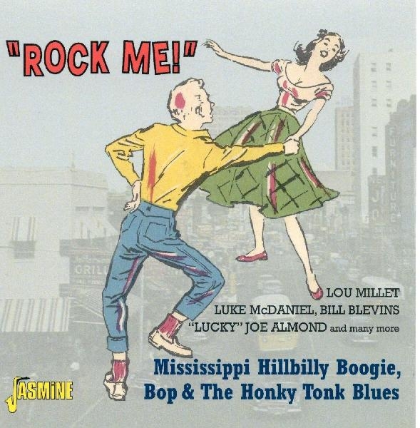 V/A - Rock Me-Mississippi Hillbilly i gruppen CD / Toppselgere hos Bengans Skivbutik AB (1008391)