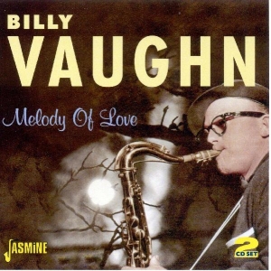 Billy Vaughn - Melody Of Love i gruppen CD hos Bengans Skivbutik AB (1008424)