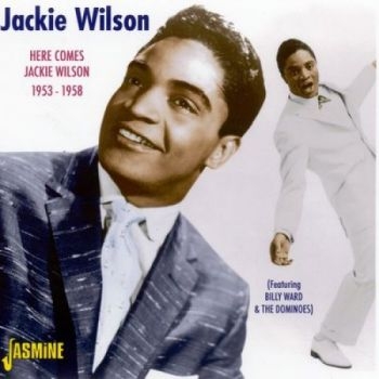 Wilson Jackie - Here Comes Jackie Wilson 1953 - 58 i gruppen CD / Toppselgere hos Bengans Skivbutik AB (1008430)
