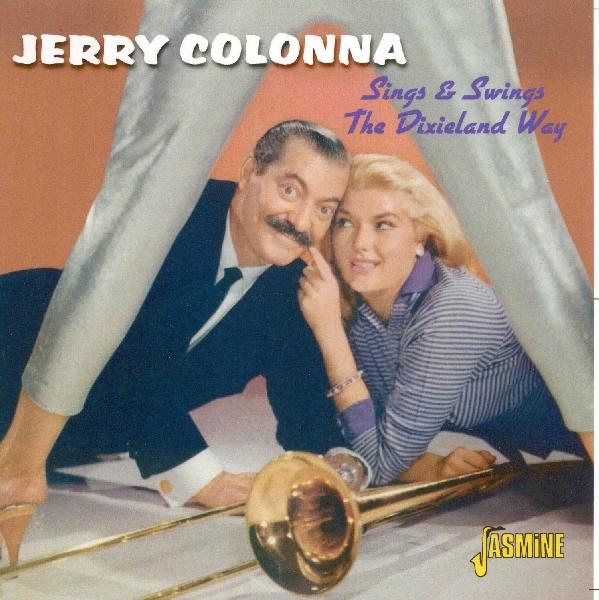 Jerry Colonna - Sings & Swings The Dixieland Way i gruppen CD / Toppselgere hos Bengans Skivbutik AB (1008437)