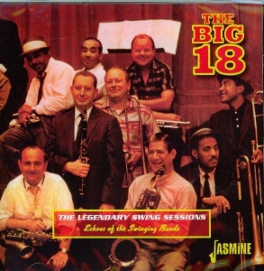 Big 18 - Legendary Swing Sessions - Echoes Of The Swinging Bands - 18 Tracks i gruppen CD hos Bengans Skivbutik AB (1008446)
