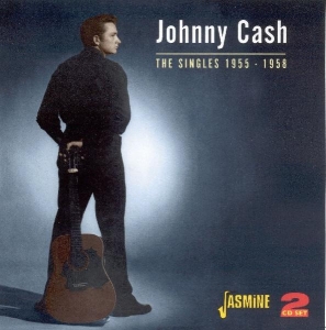 Johnny Cash - Singles 1955-1958 i gruppen CD / Pop-Rock hos Bengans Skivbutik AB (1008463)