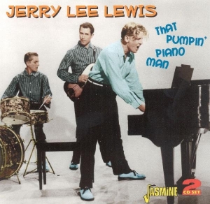 Jerry Lee Lewis - That Pumpin' Piano Man i gruppen CD hos Bengans Skivbutik AB (1008467)