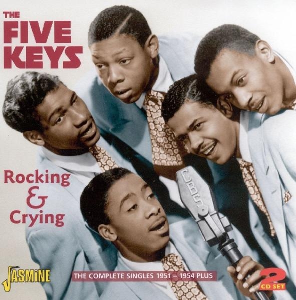 Five Keys - Rocking And Crying i gruppen CD / Toppselgere hos Bengans Skivbutik AB (1008474)