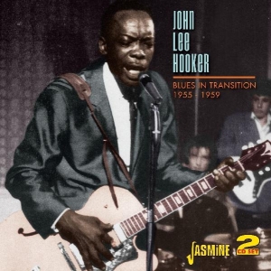 John Lee Hooker - Blues In Transition 1955-1959 i gruppen CD hos Bengans Skivbutik AB (1008481)