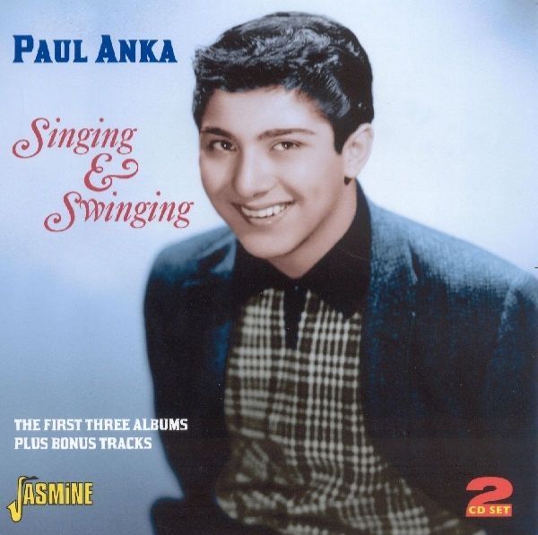 Paul Anka - Singing  & Swinging i gruppen CD / Toppselgere hos Bengans Skivbutik AB (1008491)