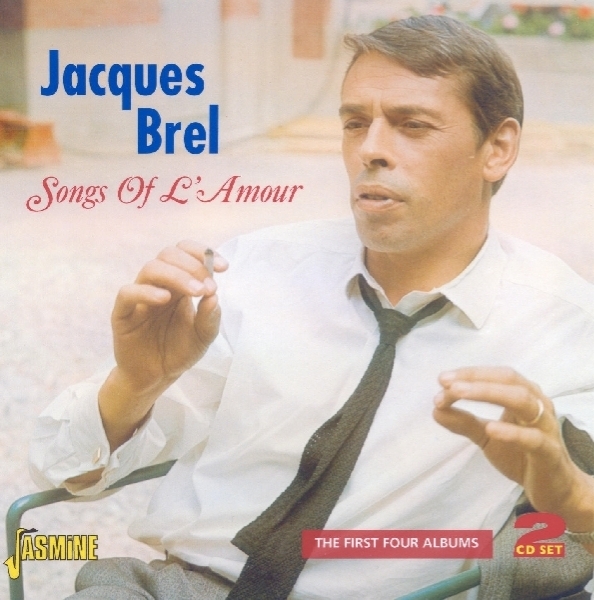 Jacques Brel - Songs Of L'amour i gruppen CD / Toppselgere hos Bengans Skivbutik AB (1008502)
