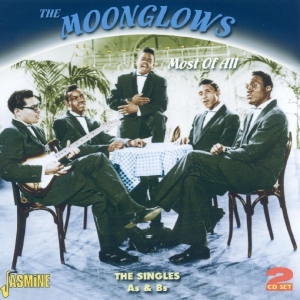 The Moonglows - Most Of All - The Singles A's & B's i gruppen CD hos Bengans Skivbutik AB (1008510)