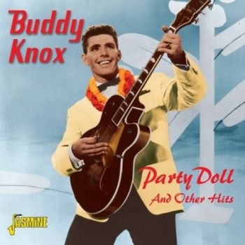 Knox Buddy - Party Doll And Other Hits i gruppen CD / Toppselgere hos Bengans Skivbutik AB (1008514)