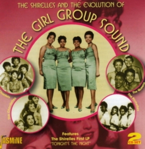 Blandade Artister - Shirellles & Evolution Of Girl Grou i gruppen CD hos Bengans Skivbutik AB (1008517)