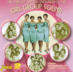 Various - Shirelles & The Evolution Of The Girl Group Sound i gruppen CD hos Bengans Skivbutik AB (1008517)