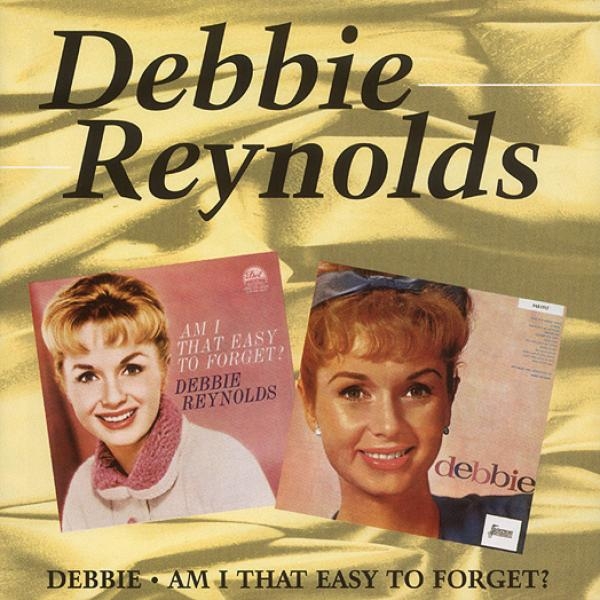 Debbie Reynolds - Debbie / Am I That Easy To Forget i gruppen CD / Pop hos Bengans Skivbutik AB (1008523)