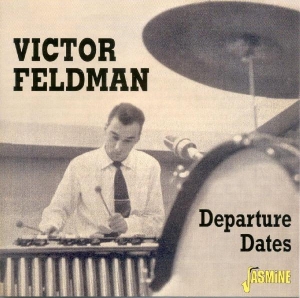 Victor Feldman - Departure Dates i gruppen CD hos Bengans Skivbutik AB (1008527)