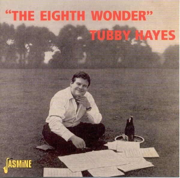Tubby Hayes - Eight Wonder i gruppen CD / Toppselgere hos Bengans Skivbutik AB (1008528)