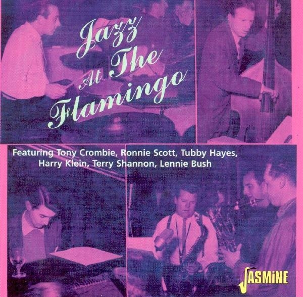 Crombie Tony Group - Jazz At The Flamingo.Feat i gruppen CD / Toppselgere hos Bengans Skivbutik AB (1008534)