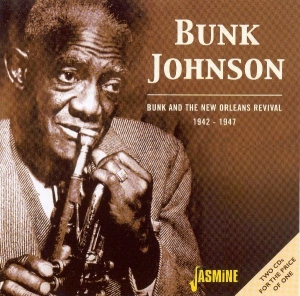 Bunk Johnson - Bunk And The New Orleans i gruppen CD hos Bengans Skivbutik AB (1008550)