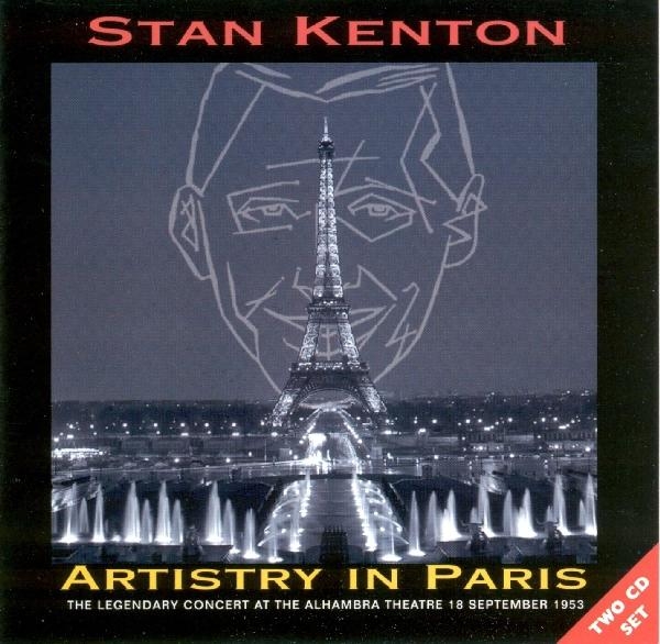 Stan & His Orch. Kenton - Artistry In Paris i gruppen CD / Toppselgere hos Bengans Skivbutik AB (1008555)